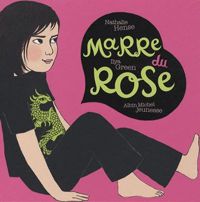 Nathalie Hense - Ilya Green(Illustrations) - Marre du rose