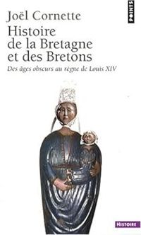 Couverture du livre Des âges obscurs au règne de Louis XIV - Jol Cornette