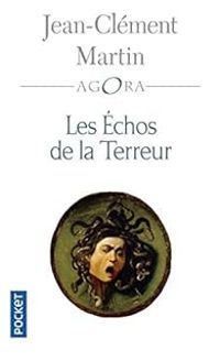 Couverture du livre Les échos de la Terreur - Jean Clement Martin