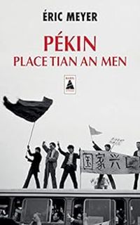 Ric Meyer - Pékin, place Tian An Men