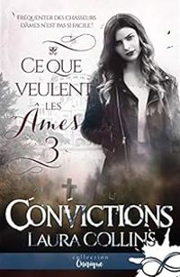 Laura Collins - Convictions