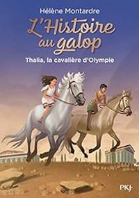 Couverture du livre Thalia, la cavalière d'Olympie - Helene Montardre