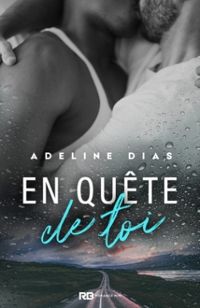 Adeline Dias - En quête de toi