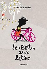 Couverture du livre Les boîtes aux lettres - Gilles Baum