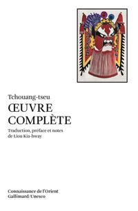 Tchouang-tseu - Œuvre complète