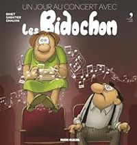 Couverture du livre Un Jour au Concert avec les Bidochon - Christian Binet