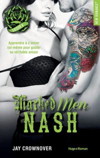 Jay Crownover - Marked Men - saison 4 Nash