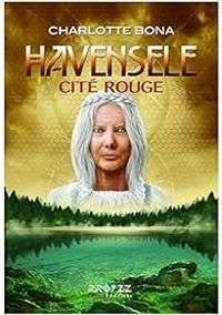 Couverture du livre Cité Rouge - Charlotte Bona