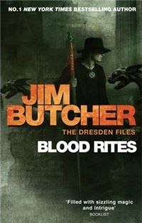 Couverture du livre Blood Rites: The Dresden Files, Book Six - Jim Butcher