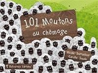 Nicole Snistelaar - 101 moutons au chômage