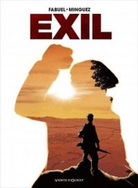 Couverture du livre Exil - Jean Marie Minguez - Henri Fabuel