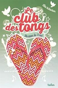 Ellen Richardson - Le club des tongs