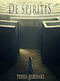 Couverture du livre De spiritis - Tesha Garisaki