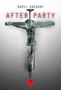 Couverture du livre Afterparty - Daryl Gregory