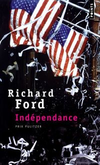 Couverture du livre Indépendance - Richard Ford