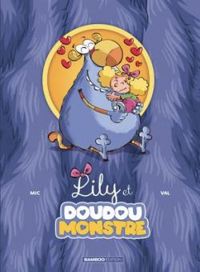 Couverture du livre Lily et Doudou Monstre - Mic 