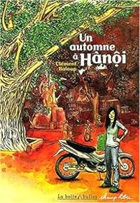 Couverture du livre Un automne à Hanôi - Clement Baloup