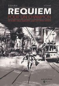 Bertrand Boulbar - Vincent Grave - Requiem pour un champion