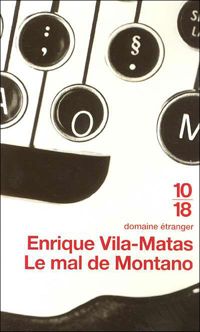 Couverture du livre Le mal de Montano - Enrique Vila Matas