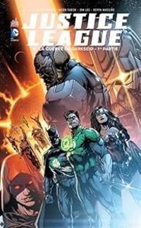 Geoff Johns - Jim Lee - Jason Fabok - Kevin Maguire - La Guerre de Darkseid (1/2)