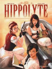 Couverture du livre Hippolyte - Clotilde Bruneau