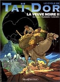 Couverture du livre La Veuve noire 2 - Serge Le Tendre - Rodolphe  - Jean Luc Serrano - Luc Foccroulle