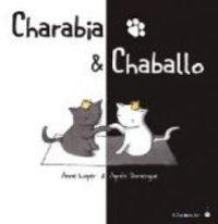 Couverture du livre Charabia & Chaballo - Anne Loyer