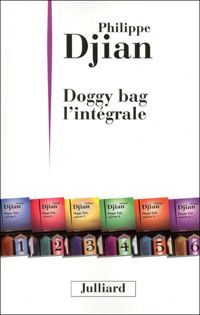 Philippe Djian - Doggy bag, l'intégrale