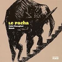 Couverture du livre Le pacha - Blutch  - Fabio Viscogliosi