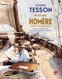 Couverture du livre Un été avec Homère  - Sylvain Tesson