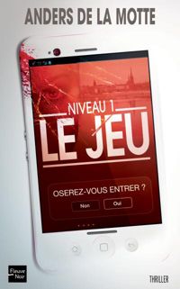 Couverture du livre Le Jeu  - Anders De La Motte