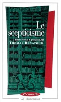 Couverture du livre Le scepticisme - Thomas Benatouil