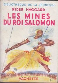 Couverture du livre Les Mines du roi Salomon - Henry Rider Haggard