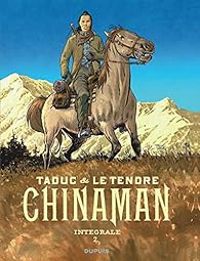 Serge Le Tendre - Chinaman - Intégrale