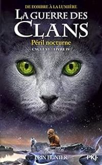 Couverture du livre Péril nocturne - Erin Hunter