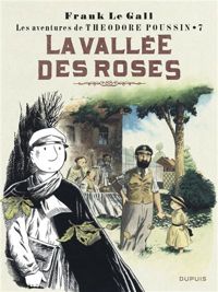 Frank Le Gall - La Vallée des roses