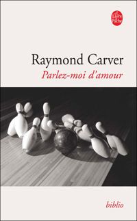 Couverture du livre Parlez-moi d'amour - Raymond Carver