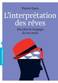 Couverture du livre L'interprétation des rêves - Pierre Daco