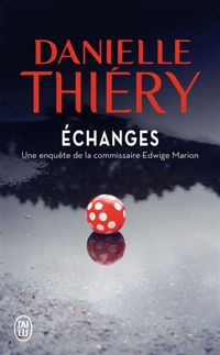 Couverture du livre Échanges - Danielle Thiery