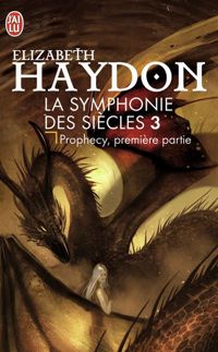 Elizabeth Haydon - Prophecy Ière partie