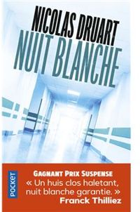 Nicolas Druart - Nuit blanche