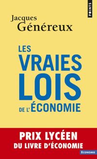 Couverture du livre Les vraies lois de l'économie - Jacques Genereux