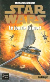 Couverture du livre Le jeu de la mort - Michal A Stackpole