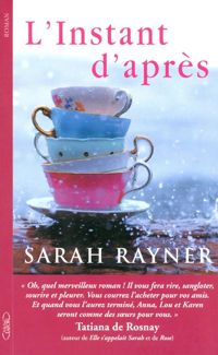 Couverture du livre L'instant d'après - Sarah Rayner