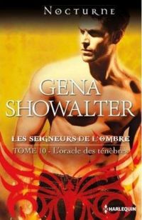 Couverture du livre L'oracle des ténèbres - Gena Showalter