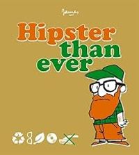 Couverture du livre Hipster than ever - James 