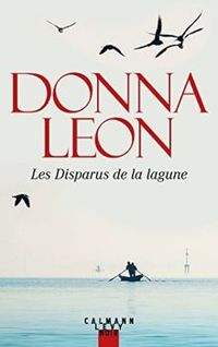 Donna Leon - Une enquête du commissaire Brunetti 