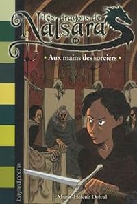 Marie Helene Delval - Alban Marilleau - Aux mains des sorciers