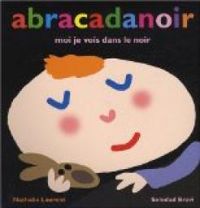 Couverture du livre Abracadanoir - Soledad Bravi - Nathalie Laurent