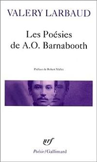 Couverture du livre Les Poésies de A.O. Barnabooth / Poésies diverses - Valery Larbaud